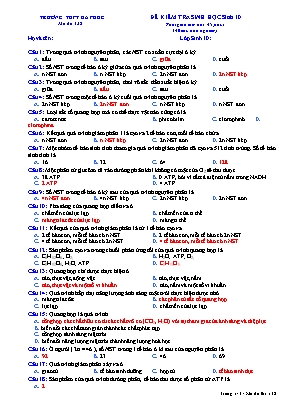 Đề kiểm tra môn Sinh học Lớp 10 - Mã đề 132 - Trường THPT Đa Phúc (Có đáp án)